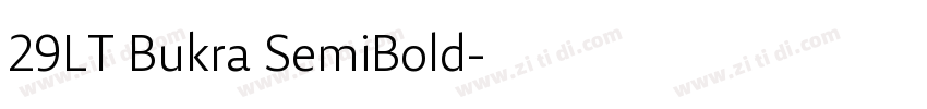 29LT Bukra SemiBold字体转换